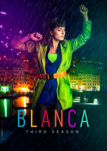 Blanca – Season Three